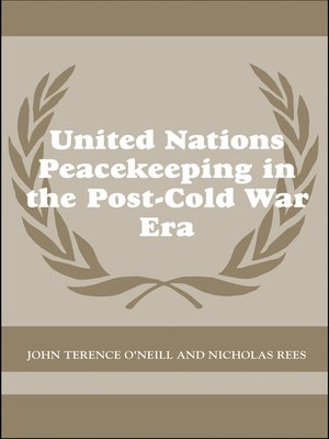 cover image of United Nations Peacekeeping in the Post-Cold War Era